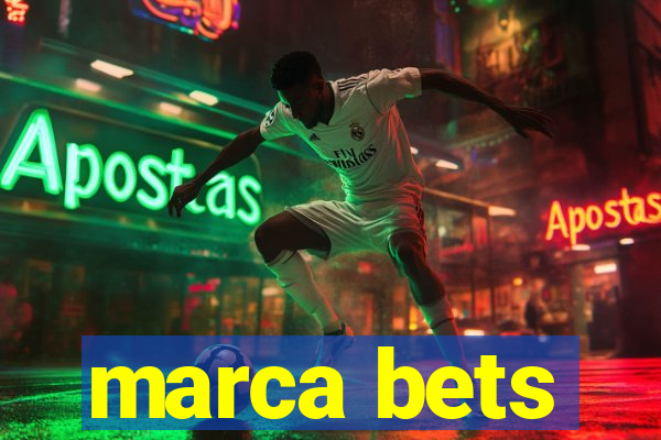 marca bets